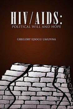 Paperback HIV/AIDS: Political Will and Hope Book