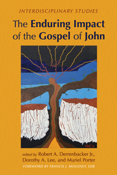 Paperback The Enduring Impact of the Gospel of John: Interdisciplinary Studies Book