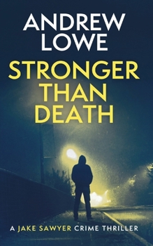 Paperback Stronger Than Death: A chilling British detective crime thriller Book