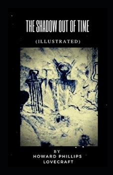 Paperback The Shadow out of Time Illustrated Book