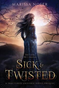 Paperback Sick & Twisted Book