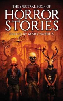 Paperback The Spectral Book of Horror Stories Book