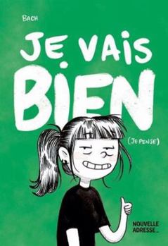 Paperback Je vais bien [French] Book