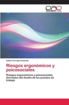 Paperback Riesgos ergonómicos y psicosociales [Spanish] Book