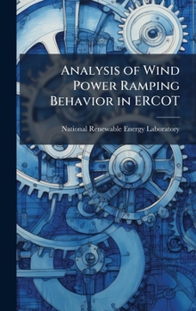 Hardcover Analysis of Wind Power Ramping Behavior in ERCOT Book