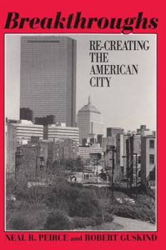 Hardcover Breakthroughs: Re-creating the American City Book