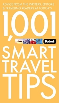 Paperback Fodor's 1,001 Smart Travel Tips, 2nd Edition Book