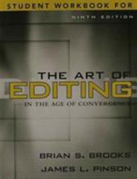 Paperback The Art of Editing in the Age of Convergence: Workbook, 9e Book