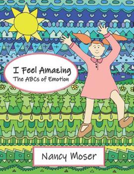 Paperback I Feel Amazing: the ABCs of Emotion Book