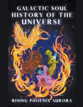 Paperback Galactic Soul History of the Universe Book