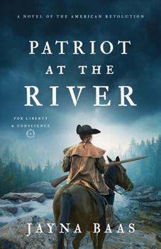 Paperback Patriot at the River: A Novel of the American Revolution Book