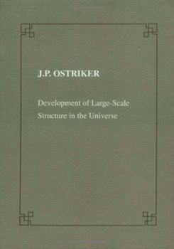 Paperback Development of Large Scale Structure in the Universe Book