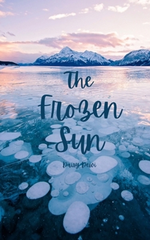 The Frozen Sun