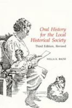 Paperback Oral History for the Local Historical Society Book