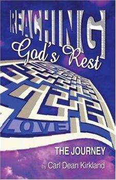Paperback Reaching God's Rest: The Journey Book