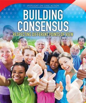 Library Binding Building Consensus: Respecting Different Points of View Book