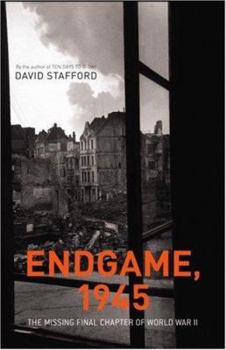 Hardcover Endgame, 1945: The Missing Final Chapter of World War II Book