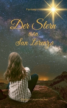 Der Stern von San Lorenzo: Fantasy (German Edition)