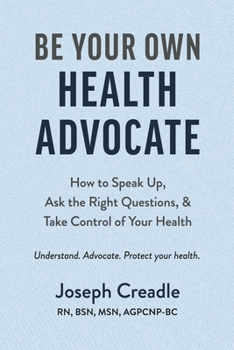 Paperback Be Your Own Health Advocate Book