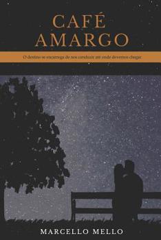 Paperback Café Amargo [Portuguese] Book