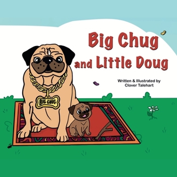 Paperback Big Chug and Little Doug Book
