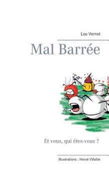 Paperback Mal barrée [French] Book