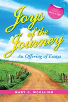 Spiral-bound Joys of the Journey An Offering of Essays Book