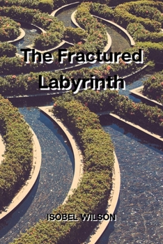 Paperback The Fractured Labyrinth Book