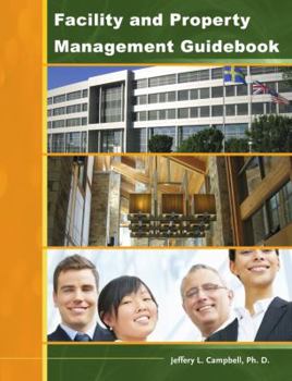 Facility and Property Management Guidebook