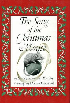 Hardcover The Song of the Christmas Mouse Book