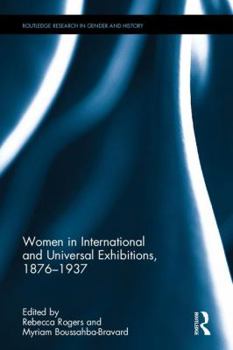 Hardcover Women in International and Universal Exhibitions, 1876-1937 Book