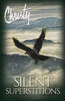 Silent Superstitions - Book #2 of the Christy