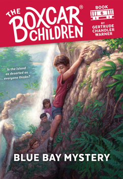 Blue Bay Mystery (The Boxcar Children, #6) - Book #6 of the Boxcar Children