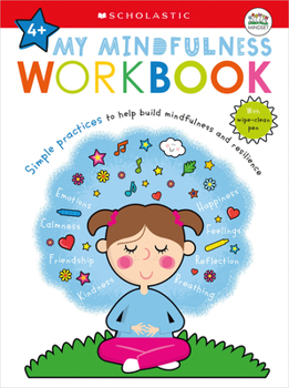Paperback My Mindfulness Workbook: Scholastic Early Learners (My Growth Mindset) Book
