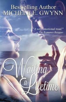 Paperback Waiting a Lifetime Book