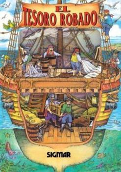 El Tesoro Robado (Spanish Edition)