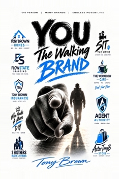 YOU: The Walking Brand