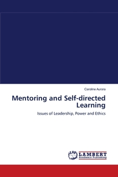 Paperback Mentoring and Self-directed Learning Book