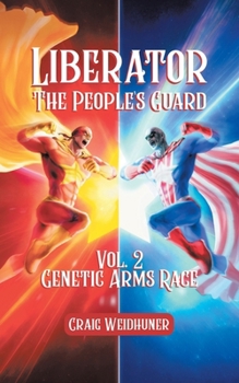 Paperback Liberator: Vol. 2 Genetic Arms Race Book