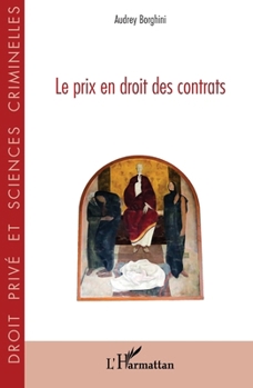 Paperback Le prix en droit des contrats [French] Book