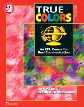 Paperback True Colors: An Efl Course for Real Communication Book