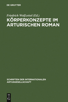 Hardcover Körperkonzepte Im Arturischen Roman [German] Book
