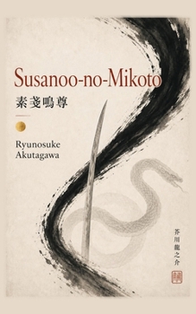 Susanoo-no-Mikoto: en andere verhalen
