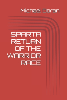 Paperback Sparta Return of the Warrior Race Book