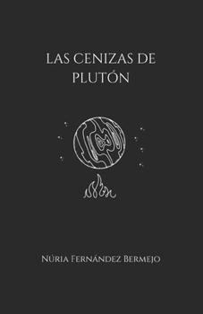 Paperback Las cenizas de Plutón [Spanish] Book