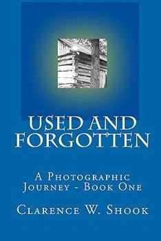 Paperback Used and Forgotten: Book One Book