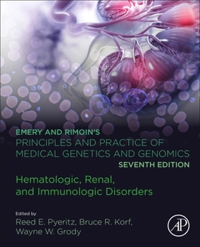 Emery and Rimoin's Principles and Practice of Medical Genetics and Genomics: Metabolic Disorders