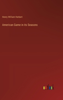 Hardcover American Game in its Seasons Book