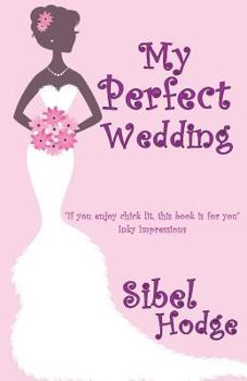 Paperback My Perfect Wedding Book