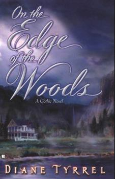 Mass Market Paperback On the Edge of the Woods: A Gothic Romance: 5 Book